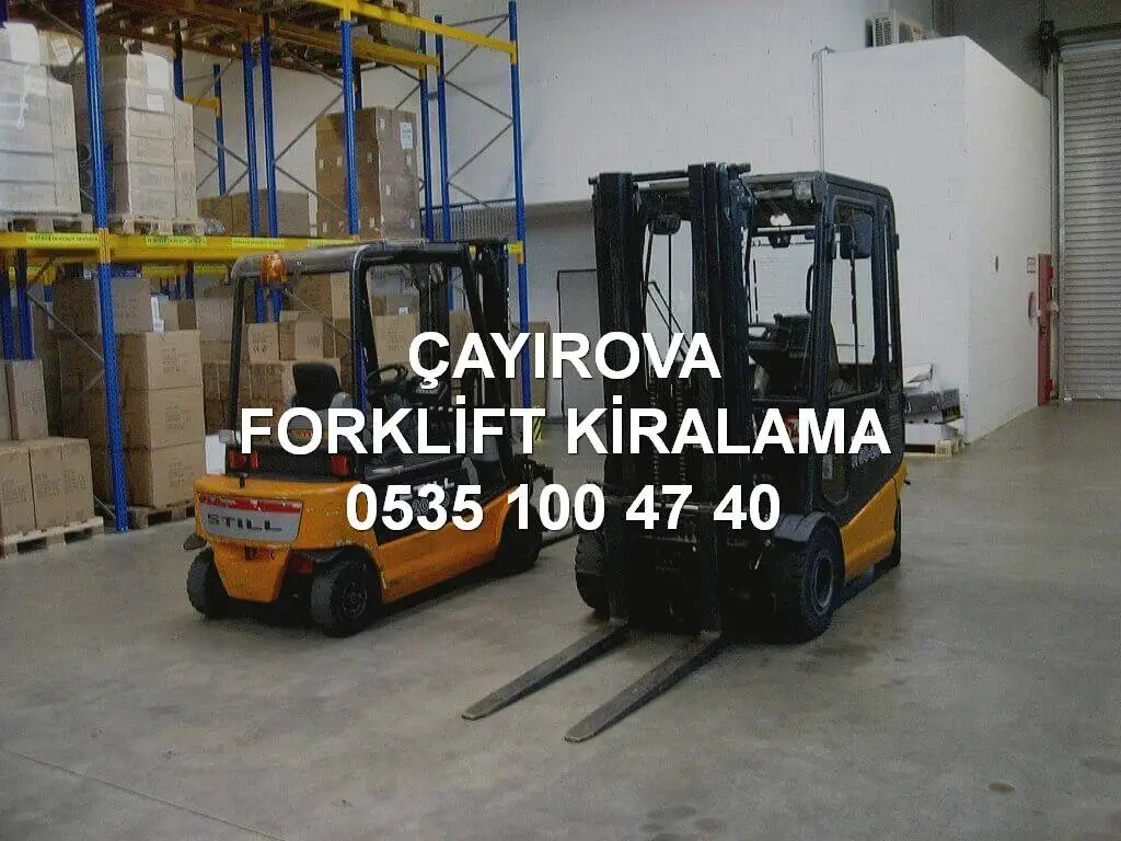 Çayırova Forklift Kiralama
