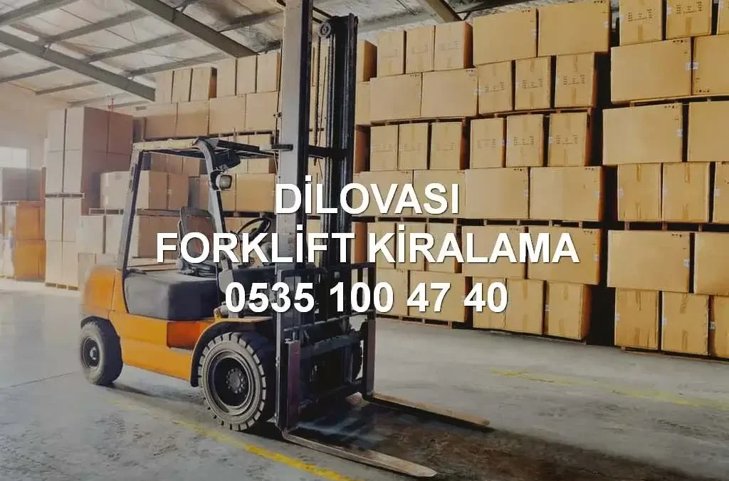 Dilovası Forklift Kiralama
