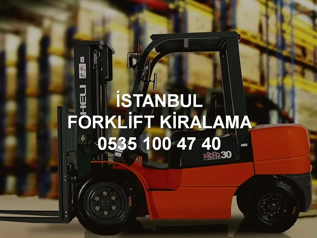 İstanbul Forklift Kiralama
